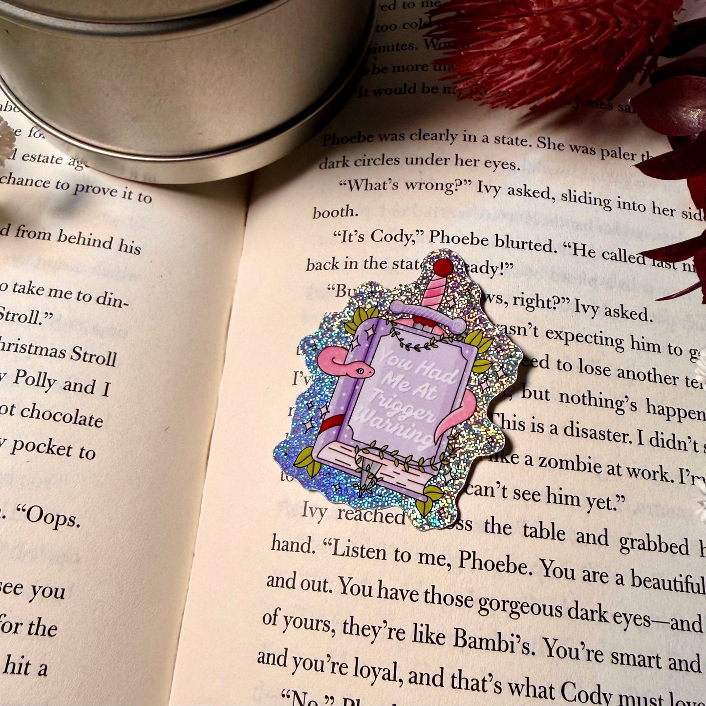 Book You Had Me At Trigger Warning Crushed Glitter Sticker