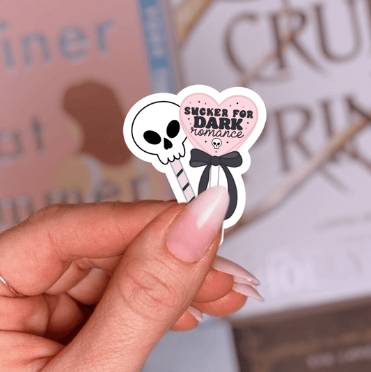 Sucker for Dark Romance Laminated Sticker